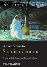 A Companion to Spanish Cinema - 