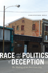 Race and the Politics of Deception - Christopher Mele