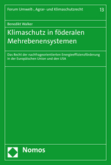 Klimaschutz in f&ouml;deralen Mehrebenensystemen - Benedikt Walker
