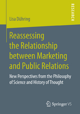 Reassessing the Relationship between Marketing and Public Relations - Lisa D&uuml;hring