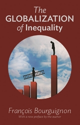 The Globalization of Inequality - François Bourguignon