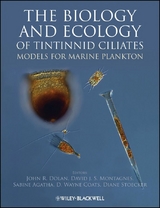 The Biology and Ecology of Tintinnid Ciliates - 