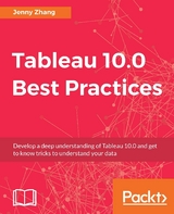 Tableau 10.0 Best Practices - Jenny Zhang