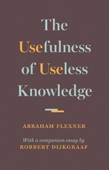 The Usefulness of Useless Knowledge - Abraham Flexner