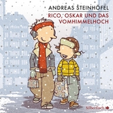 Rico und Oskar 4: Rico, Oskar und das Vomhimmelhoch - Andreas Steinh&ouml;fel