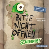 Bitte nicht &ouml;ffnen 2: Schleimig! - Charlotte Habersack