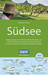 DuMont Reise-Handbuch Reisef&uuml;hrer S&uuml;dsee - Rosemarie Schyma