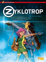 Spirou pr&auml;sentiert 1: Zyklotrop I: Die Tochter des Z - Jose Luis Munuera