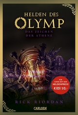 Helden des Olymp 3: Das Zeichen der Athene - Rick Riordan