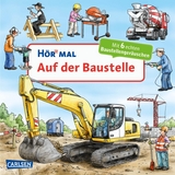 H&ouml;r mal (Soundbuch): Auf der Baustelle - Christian Zimmer