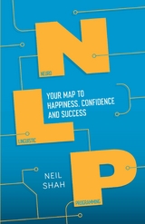 Neurolinguistic Programming (NLP) -  Neil Shah