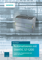 Automatisieren mit SIMATIC S7-1200 - Hans Berger