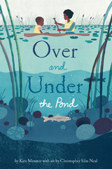 Over and Under the Pond -  Kate Messner