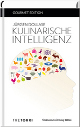 SZ Gourmet Edition: Kulinarische Intelligenz - J&uuml;rgen Dollase