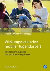Wirkungsevaluation mobiler Jugendarbeit - 