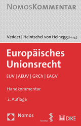Europäisches Unionsrecht - Vedder, Christoph; Heintschel von Heinegg, Wolff