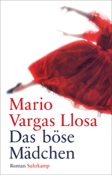 Das b&ouml;se M&auml;dchen - Mario Vargas Llosa