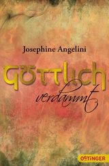 G&ouml;ttlich-Trilogie - Josephine Angelini