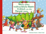 Wenn sieben weihnachtliche Hasen fr&ouml;hlich um die Tanne rasen - Sabine Praml
