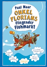 Onkel Florians fliegender Flohmarkt. Neu illustriert von Nina Dulleck - Paul Maar