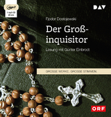 Der Gro&szlig;inquisitor - Fjodor Dostojewski