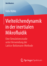 Vielteilchendynamik in der inertialen Mikrofluidik - Felix R&uuml;hle