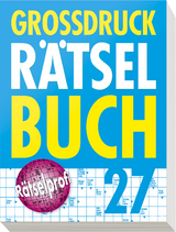 Gro&szlig;druck R&auml;tselbuch Band 27