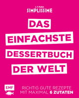 Simplissime - Das einfachste Dessertbuch der Welt - Jean-Francois Mallet