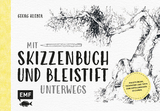 Mit Skizzenbuch und Bleistift unterwegs - Georg Kleber