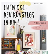 Entdecke den Künstler in Dir! - Marielle Enders