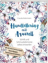 Handlettering mit Aquarell - Claudia Ackermann
