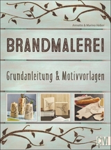 Brandmalerei - Marino und Annette Heber