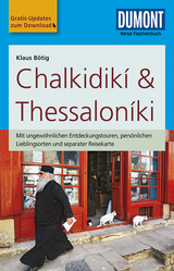 DuMont Reise-Taschenbuch Reisef&uuml;hrer Chalkidik&iacute; & Thessalon&iacute;ki - Klaus B&ouml;tig