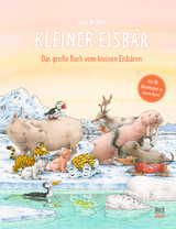 Kleiner Eisbär – Das große Buch vom Kleinen Eisbären - Hans De Beer