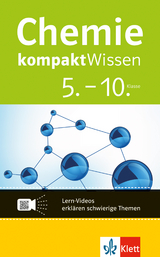 Klett kompaktWissen Chemie 5.-10. Klasse - 