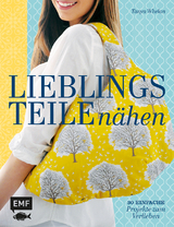Lieblingsteile nähen - Tanya Whelan