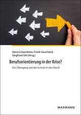 Berufsorientierung in der Krise? - 