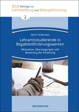 Lehramtsstudierende in Begabtenf&ouml;rderungswerken - Martin Drahmann