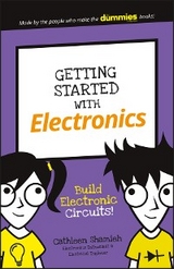 Getting Started with Electronics - Cathleen Shamieh