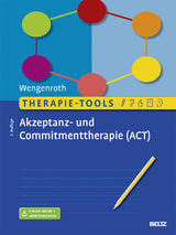 Therapie-Tools Akzeptanz- und Commitmenttherapie - Matthias Wengenroth