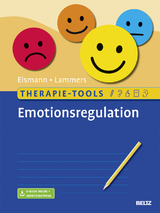 Therapie-Tools Emotionsregulation - Gunnar Eismann, Claas-Hinrich Lammers