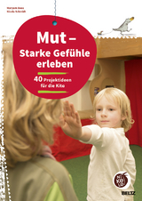 Mut - Starke Gef&uuml;hle erleben - Maryam Boos, Nicola Schmidt