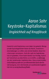 Keystroke-Kapitalismus - Aaron Sahr