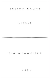 Stille - Erling Kagge