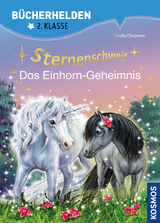 Sternenschweif, B&uuml;cherhelden 2. Klasse, Das Einhorn-Geheimnis - Linda Chapman