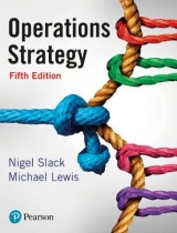 Operations Strategy - Slack, Nigel; Lewis, Mike