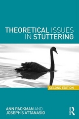 Theoretical Issues in Stuttering - Packman, Ann; Attanasio, Joseph S.