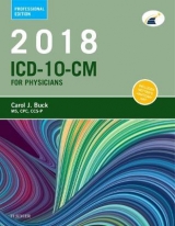 2018 ICD-10-CM Physician Professional Edition - Buck, Carol J.
