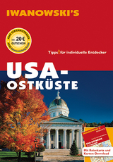 USA Ostküste - Reiseführer von Iwanowski - Brinke, Margit; Kränzle, Peter