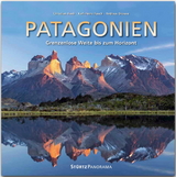 Patagonien - Grenzenlose Weite bis zum Horizont - Andreas Drouve